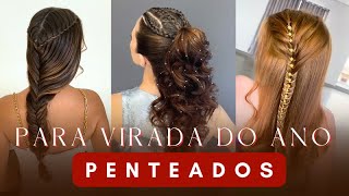 Penteados para o Réveillon Hairstyles  Peinados de Festa [upl. by Jase]