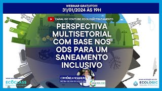 Perspectiva Multisetorial com Base nos ODS para um Saneamento Inclusivo [upl. by Nylrats499]