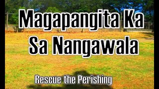 Magapangita Ka Sa Nangawala [upl. by Nered]