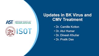 Updates in BK Virus and CMV Treatment [upl. by Biamonte861]