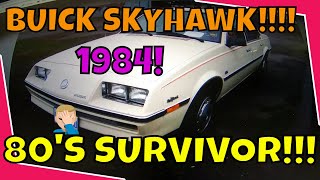 Market Place 1984 Buick SkyHawk Lets Take a Look [upl. by Laine]