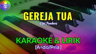 GEREJA TUACiptPanbersKARAOKE amp LIRIKAdoPria [upl. by Sacken]