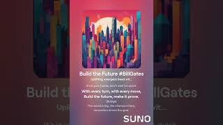 Build the Future BillGates [upl. by Goldshell]