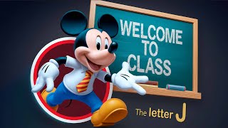 Mickey Mouse The Letter J lesson [upl. by Nattirb359]