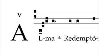 Alma redemptoris Mater [upl. by Traggat]