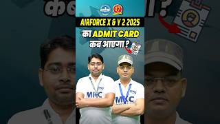 Airforce XampY 2 2025 Admit Card Date   Air Force 022025 Admit Card Date Out [upl. by Ennaeel]