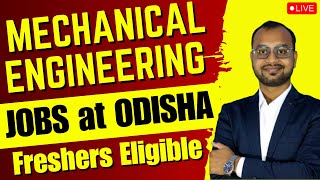 Diploma Mechanical Engineering Jobs at Odisha Location [upl. by Ycnaf]