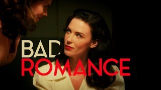 Bad Romance  PeggyDottie Agent Carter [upl. by Ellierim783]