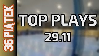 29 11 Top Plays Piątek Div Jesień 2024 [upl. by Epuladaug]