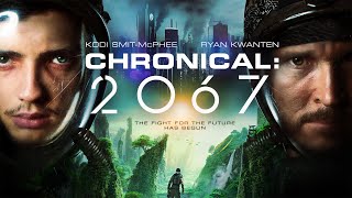 CHRONICAL 2067 Official Trailer 2020 SciFi [upl. by Najtsirk717]