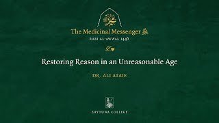 Restoring Reason in An Unreasonable Age Dr Ali Ataie [upl. by Atterbury35]