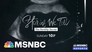 New MSNBC Film Addresses Infertility Struggles [upl. by Iam]