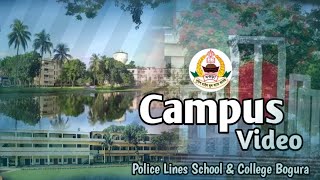 POLICE LINES SCHOOL amp COLLEGE BOGURA  CAMPUS02  MUHAMMAD ZIHAD PRESENTS  পুলিশ লাইন্স বগুড়া [upl. by Hendel]