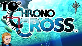 Chrono Cross  Episode 10  New Powers [upl. by Beffrey]