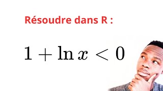 Comment résoudre une inéquation avec logarithme Explication pas à pas [upl. by Fania]