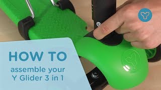 How to assemble your Y Glider 3in1 from Yvolution [upl. by Nabila407]