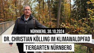 30102024 Nürnberg Klimawaldpfad Walk mit Förster Dr Christian Kölling im Nürnberger Tiergarten [upl. by Airakaz]