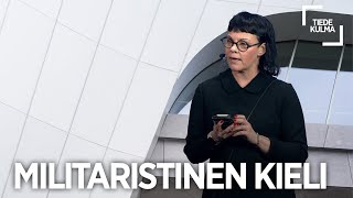 Sotilaallinen valta ja militaristinen kieli  Noora Kotilainen [upl. by Adnuhsat158]