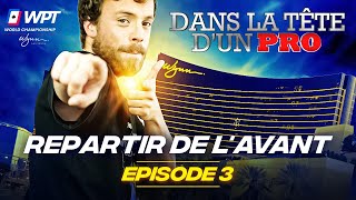 ♠♣♥♦ Dans la Tête dun Pro  WPT Wynn 2023 EP03 poker [upl. by Urata128]