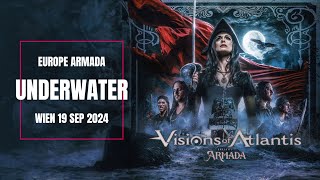 ⚔ VISIONS OF ATLANTIS ⚔ UNDERWATER  ☠PIRATES II ARMADA TOUR☠ [upl. by Enrico]