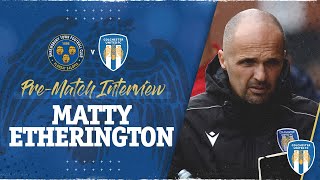 Interview  Matty Etherington On Shrewsbury Tie [upl. by Noswal447]