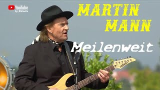 Martin Mann  Meilenweit ZDFFernsehgarten 2022 [upl. by Irrak]