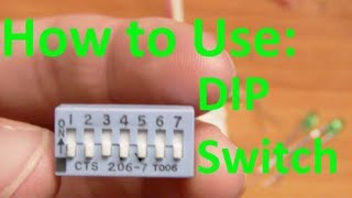 5imple Circuits How to use a DIP switch [upl. by Airdnas]