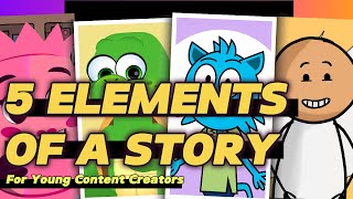 Story Elements  The 5 Elements of a Story storyelements [upl. by Ahserb]