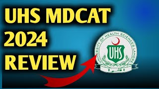 UHS MDCAT 2024 review  My opinion expected merit [upl. by Aniroc48]