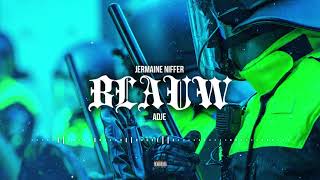 Jermaine Niffer  Blauw ft Adje prod Esko [upl. by Eloc847]