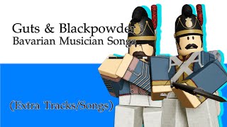 Guts amp Blackpowder  Extras Bavarian Musician Songs [upl. by Ahsienal]