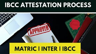 Attestation Series  IBCC Attestation Process  How to apply for IBCC Registration [upl. by Rumpf316]