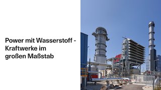 Power mit Wasserstoff Kraftwerke im großen Maßstab [upl. by Adriene320]