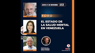 Foro Analítica El estado de la salud mental en Venezuela [upl. by Aryan]