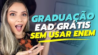 😱 GRADUAÇÃO EAD GRATUITA SEM USAR ENEM 😱  1060 VAGAS 3 CURSOS  Mari Rel [upl. by Emor]