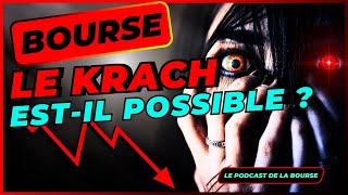 BOURSE  LE KRACH ESTIL POSSIBLE  😱 LA REPONSE DANS CETTE VIDEO pea investissement krach [upl. by Annamarie]