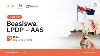 Webinar Beasiswa LPDP  Australia Awards Scholarship AAS [upl. by Nylodnewg]