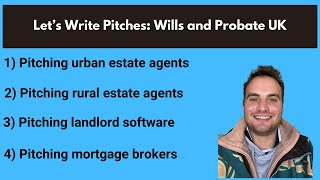 Lets Write Pitches Wills and Probate UK [upl. by Mazur]