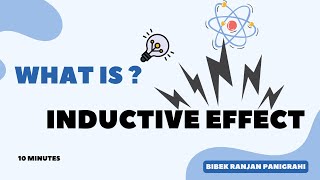 What is INDUCTIVE EFFECT  Explainedinductiveeffect chemistry [upl. by Atihcnoc]