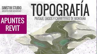 APUNTES REVIT  Topografía  Parte 4  Topografía de montaña desde Google Maps [upl. by Erving168]