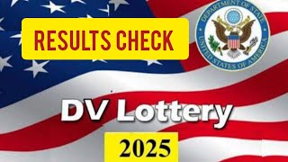 How To Check Your DV Lottery Results 20252024 Entrant status check [upl. by Norha]