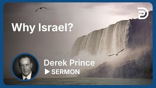 Why Israel  Sermon [upl. by Atiuqes]