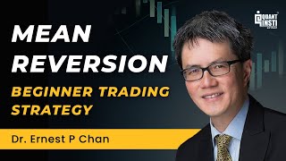 Mean Reversion Trading Explained by Dr Ernest Chan – Take Control of Your Trades [upl. by Nallaf]