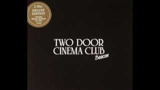 Two Door Cinema Club  Cigarettes In The Theatre Live At Brixton Academy  Become Deluxe [upl. by Towbin]