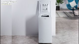 Lavelinge Top Whirlpool  Hygiène 60° [upl. by Halik]