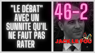 462 quotLe débatquot avec un sunnite quil ne faut pas rater [upl. by Htebasyle]