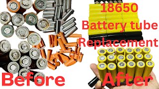 Lithium Battery 18650 21700 Cover Tube Replacement Very Easy Very Beautiful [upl. by Geordie]