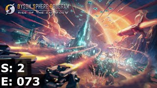 Dyson Sphere Program  S2 E73  Supersonic and Gravity Missile Set [upl. by Adnesor]