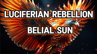 Luciferian Rebellion  Belial Sun  planetary control  secret history [upl. by Juline]