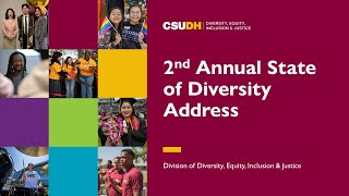 2024 CSUDH State of Diversity Address [upl. by Aseneg99]